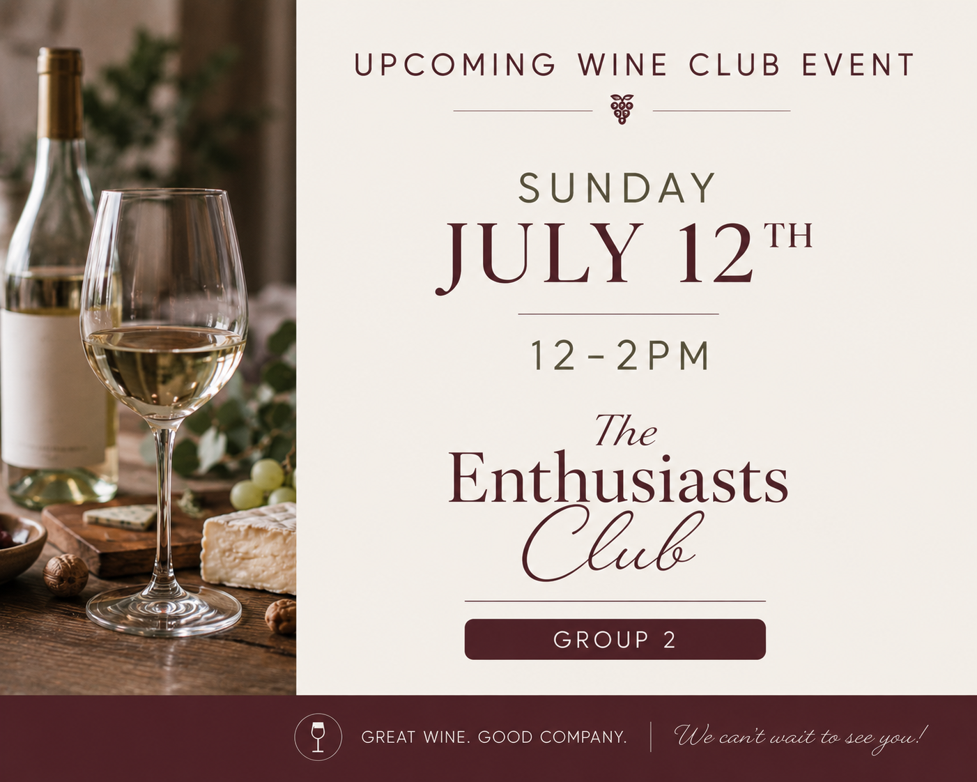 Wine Club Enthusiasts Sunday July 12th